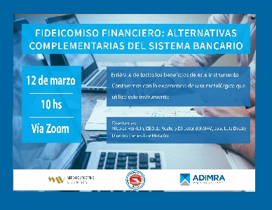  Fideicomiso financiero: Alternativas complementarias del sistema bancario