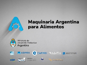 Presentación de la Marca Sectorial para Maquinaria Argentina para Alimentos